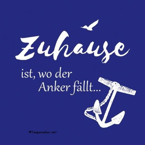 20 Servietten: „Zuhause ist, wo der Anker fällt“